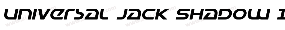 Universal Jack Shadow Italic字体转换